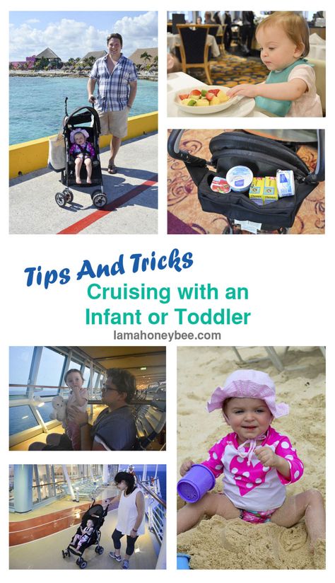 Tips and Tricks Cruising with Infant Or Toddler Pack For A Cruise, Carribean Cruise, Cruise Kids, Honeymoon Cruise, Packing List For Cruise, Cruise Planning, Packing For A Cruise, Alaskan Cruise, Toddler Travel