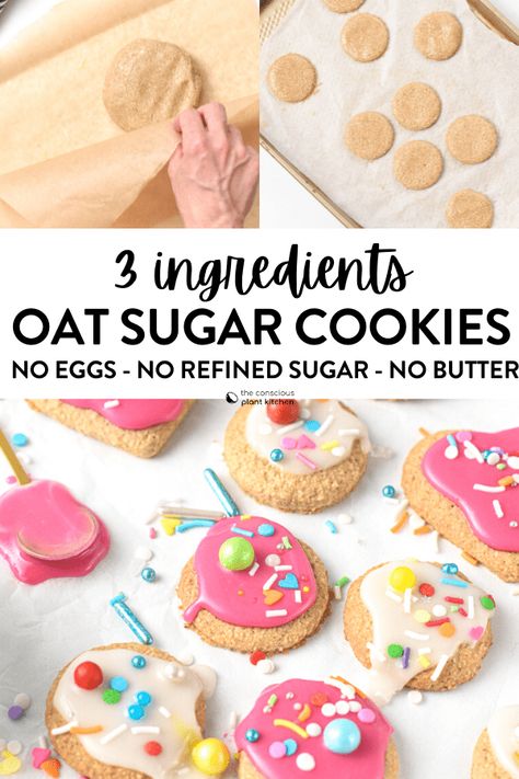 These easy 3-Ingredient Oat Flour Sugar Cookies are healthy sugar cookies made with no eggs, no refined sugar with a delicious oat flavor and crunchy texture. Cookies 3 Ingredients, Oat Flour Cookies, Conscious Plant Kitchen, Healthy Sugar Cookies, Plant Based Cookies, Oat Cookie Recipe, Oat Flour Recipes, Paleo Cookies, Vegan Cookies Recipes