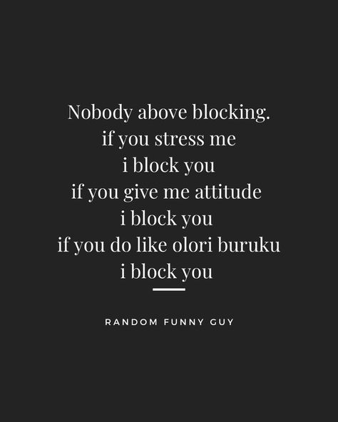 Blocked Meme Funny, Blocking Me Quotes Funny, Apple Watch Features, New Me, Funny Quote, You Funny, Memes Quotes, Me Quotes, Apple Watch