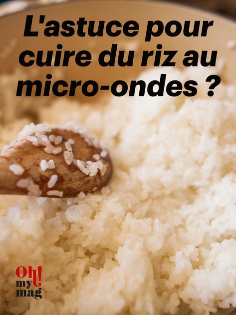 Découvrrez une astuce infaillible pour faire cuire du riz au micro-ondes en quelques minutes et vous régaler avec de bonnes recettes Micro Onde, Tupperware, Rice