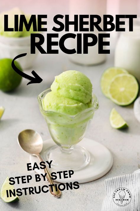 Lime Sherbert Recipe, Lime Sorbet Recipe Ice Cream Maker, Lime Sherbet Recipe, Ninja Creami Lime Sherbert, Sherbet Recipes Ice Cream Maker, Sugar Free Sherbet Recipe, Tangy Recipes, Lime Sorbet Recipe, Lime Ice Cream Recipe