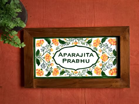 Name Plate Diy, Fire Frame, Blue Lilies, Name Plates For Home, Name Plate Design, Traditional Names, Marigold Flowers, Name Board, Plates Diy