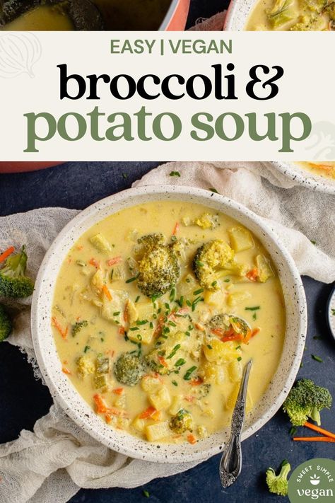 This Vegan Broccoli Potato soup is made rich and creamy with silken tofu and is packed with good-for-you vegetables. It’s naturally gluten-free, dairy-free, and high in protein making it the perfect weeknight vegan recipe. Serve with a side of our favorite no-knead bread! #creamy #highprotein #plantbased #veganprotein #tofusoup #broccolicheddarsoup #vegansoup #fallrecipes #winterrecipes #souprecipes #glutenfreerecipes #sweetsimplevegan #vegan Potato Vegan Soup, Vegan Soup Potato, Vegan Mushroom And Broccoli Recipes, Broccoli Potato Soup Vegan, Brocolli Potato Soup Recipes, Silken Tofu Soup Recipes, Vegan Broccoli Potato Soup, Soups With Broccoli, Vegan Winter Soup Recipes