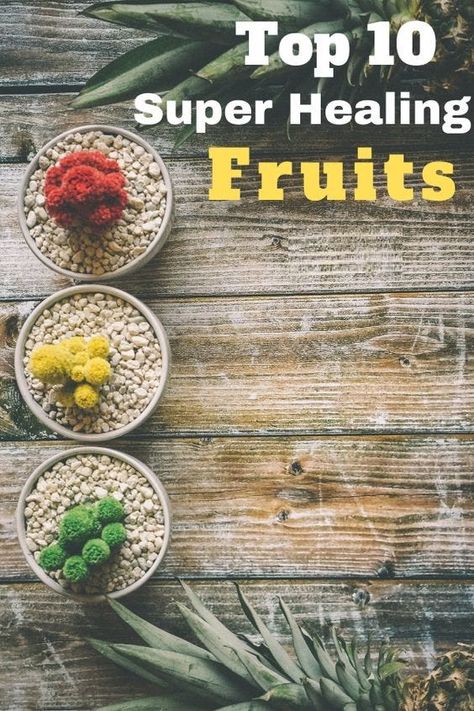 Top 10 Healing Fruits Healing Fruits, Healthiest Fruits, Eating Fruit, Fruit Health Benefits, Fruit Benefits, Types Of Fruit, Diet Drinks, All Fruits, Fruit Stands