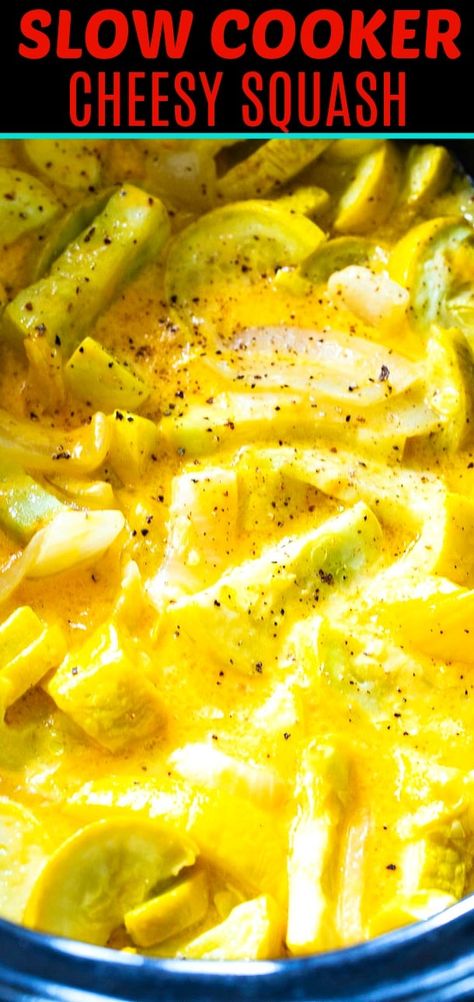 Slow Cooker Cheesy Summer Squash- only 4 ingredients! Easy Yellow Squash Recipes, Cheesy Squash, Yellow Squash Casserole, Summer Squash Recipes, Yellow Squash Recipes, Slow Cooker Desserts, Cheesy Sauce, Yellow Squash, Crockpot Recipes Slow Cooker