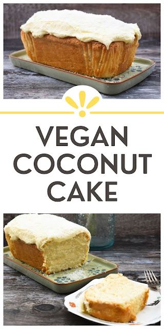 Vegan Lemon Drizzle Cake, Vegan Coconut Cake, Coconut Loaf Cake, Coconut Loaf, Vegan Buttercream Frosting, Coconut Pound Cakes, Cake Coconut, Vegan Buttercream, Vegan Baking Recipes