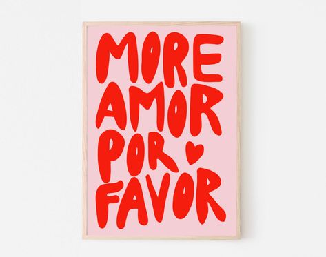 Poster more amore por favor - rosarot rot rosa Minimalist Maximalist, Liebe Zitat, druckbare Kunst Digital , farbenfrohe druckbare Kunst von withlovechay auf Etsy Red And Pink Poster, Pink And Red Affirmations, Pink And Red Poster Aesthetic, Pink And Red Canvas Painting, Pink And Red Wall Art, More Amor Por Favor, Minimalist Maximalist, Pink Minimalist, Red Words