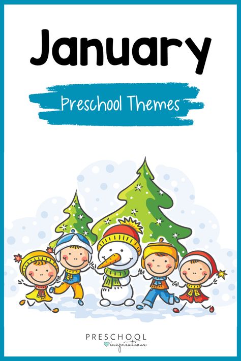 Preschool Themes By Month, January Preschool Themes, January Lesson Plans, January Preschool, Storytime Themes, Preschool Lesson Plans, Preschool Themes, Dramatic Play, Homeschool Curriculum