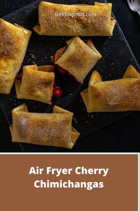 AIR FRYER CHERRY CHIMICHANGAS Air Fryer Treats, Tortilla Dessert, Cinnamon Roll Apple Pie, Air Fryer Recipes Dessert, Deserts Easy, Air Fried Food, Air Fry Recipes, Cherry Desserts, Mexican Dessert