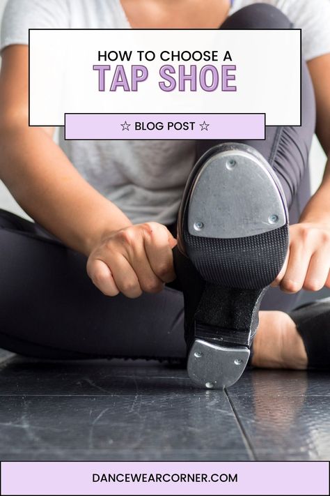 Read this guide for tips on choosing the best tap shoe for you and your dancing needs! Tap Shoes Photography, Tap Dance Outfits, Tap Dancing Shoes, Tap Dancing, Classic Jazz, Tap Dancer, Jazz Shoes, Dance Tights, Tap Dance