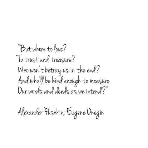 Alexander Pushkin, Eugene Onegin Pushkin Quotes, Russian Literature Quotes, Alexander Pushkin Quotes, Pushkin Poems, Russian Authors, Love Romantic Quotes, Russian Poetry, Eugene Onegin, Elysian Fields