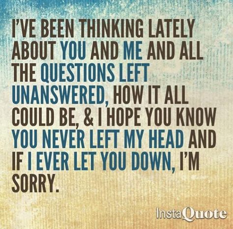 "I've been thinking lately about you & me & all the questions left unanswered, how it all could be, & I hope you know you never left my head & if I ever let you down, I'm sorry." ~Sorry, SWS, Kellin Quinn Sirens Quotes, Sorry Lyrics, Down Quotes, Love Is Forever, Inspirational Music Quotes, Heart Songs, Sleeping With Sirens, Song Lyric Quotes, Soundtrack To My Life