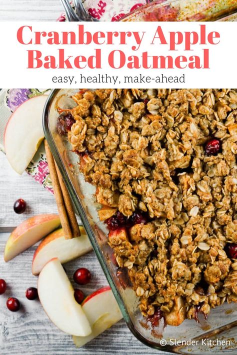 Apple Baked Oatmeal, Fresh Cranberry Recipes, Cranberry Baking, Slender Kitchen, Breakfast Oatmeal, Cranberry Apple, Baked Oatmeal Recipes, Weight Watchers Breakfast, Holiday Breakfast