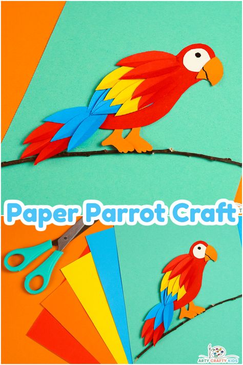 Paper Parrot Craft Parrot Diy Craft, Paper Parrot, Parrot Craft, Birds Tropical, Monkey Puzzle, Parrots Art, Homeschool Crafts, Toddler Arts And Crafts, Easy Art Projects