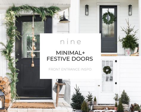 Ideas & Inspiration to decorate your front door and entrance for Christmas and the holiday season. Minimal, chic and simple with evergreen and natural elements. #christmas #holiday #decor 3frontentrance Simple Front Door Decor, Christmas Front Door Ideas, Simple Front Door, Minimal Exterior, Front Entrance Decor, Front Door Ideas, Christmas Front Door, Front Door Christmas Decorations, Christmas Holiday Decor