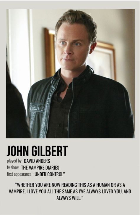 minimal polaroid character poster for john gilbert from the vampire diaries John Gilbert Tvd, Vampire Diaries Poster Aesthetic, The Vampire Diaries Aesthetic Poster, Poster Prints Vampire Diaries, Vampire Diaries Poster Polaroid, Vampire Diaries Season 1 Poster, Klaus The Originals, John Gilbert, Legacy Tv Series