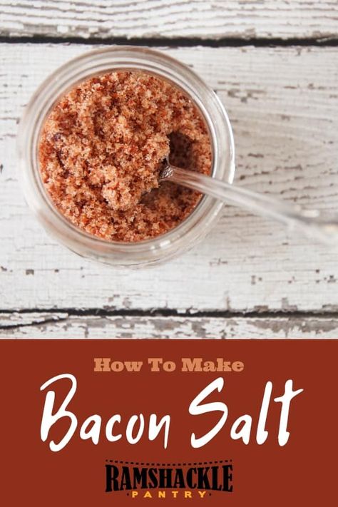 Infused Salt Recipes, Flavored Salts Recipes, Bacon Seasoning, Bacon Salt, Make Bacon, Homemade Dry Mixes, Breakfast Inspiration, Dry Mixes, Gourmet Salt