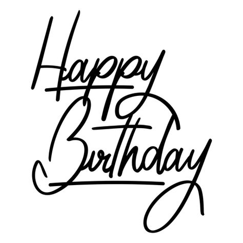 Happy Birthday Logo Png, Happy Birthday Silhouette, Lettering Happy Birthday, Happy Birthday Logo, Happy Birthday Topper, Happy Birthday Font, Birthday Vector, Happy Birthday Svg, Birthday Logo