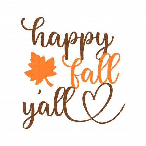 Happy Fall Sign, Fall Door Sign, Autumn Things, Brother Scanncut2, Fall Images, Stylish Nails Designs, Harley Bikes, Programing Software, Fall Door