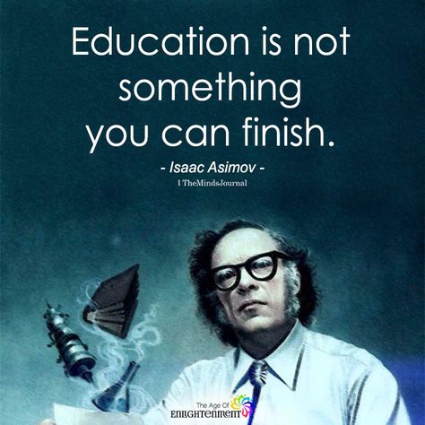 Bioinspired Design, Study Facts, Spiritual Seeker, Teacher Motivation, Teacher Quotes Inspirational, Quote Unquote, Isaac Asimov, Rare Words, Beautiful Quran Quotes