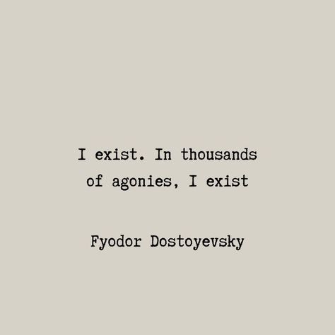 Fyodor Dostoyevsky Quote Polish Love Quotes, Quotes By Dostoevsky, Dostoevsky Quotes Aesthetic, Dostoyevsky Tattoo, Dovstoieski Quotes, Destoveski Quotes, Dostojewski Quotes, Doestoveyski Aesthetic, Fyodor Dostoevsky Aesthetic