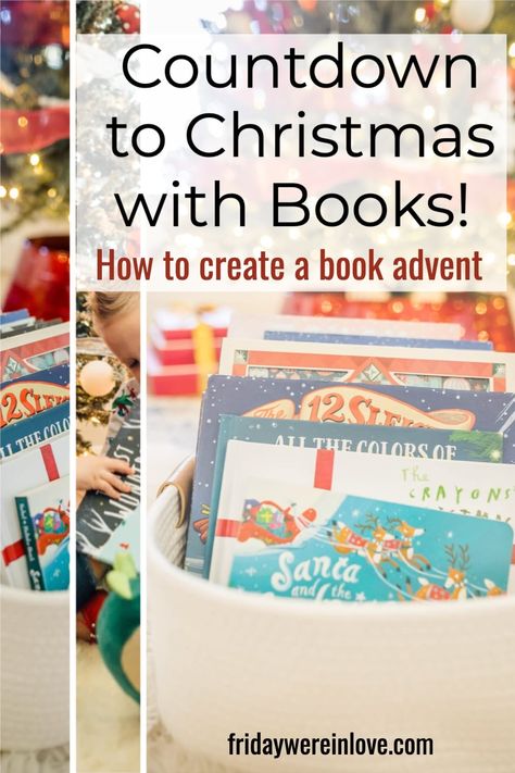 Join this favorite holiday tradition and create a book advent calendar. Here's how to incorporate more reading time with Christmas advent books. Advent Book Countdown, 25 Days Of Books For Christmas, Infant Advent Calendar, Christmas Book Tradition, Christmas Book Advent, Books Advent Calendar, Advent Books For Kids, Diy Book Advent Calendar, Advent Calendar For One Year Old