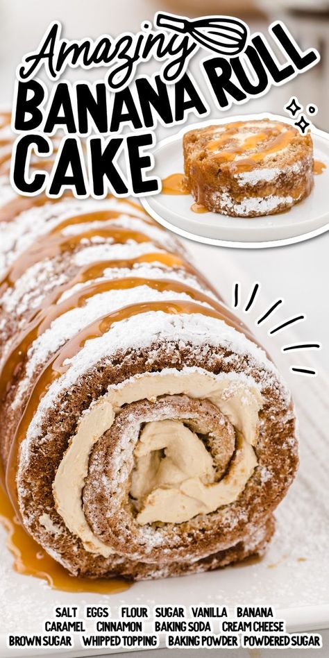 Banana Roll Cake Banana Cream Cake, Moist Banana Cake, Banana Roll, Banana Dessert Recipes, Cake Roll Recipes, Lost 100 Pounds, Banana Dessert, Roll Cake, Banana Cream