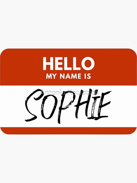 Sophie Name, Sophia Name, Name Label, People Names, Label Sticker, Name Labels, Name Tattoo, Hello My Name Is, Tattoo Fonts