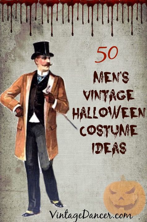 Men's Halloween Costumes ideas with vintage style. 50 plus looks from the Victorian, 1920s, 1930s, 1940s,1950s and 1960s Vintage Halloween Costume Ideas, Men's Halloween Costumes, Best Friend Costumes, 1950s Mens Fashion, Friend Costumes, Halloween Costumes Ideas, Bff Halloween Costumes, Homemade Halloween Decorations, Vintage Halloween Costume