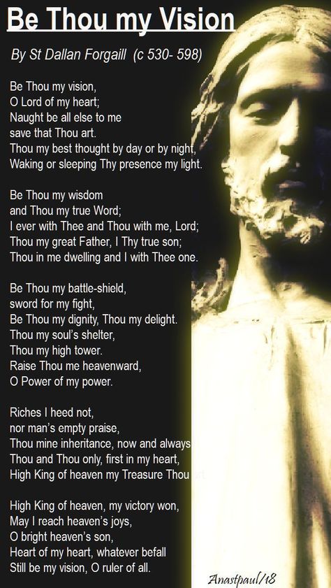 Be Thou My Vision Lyrics, Celtic Prayer, Christian Rock Music, Poverty Quotes, Celtic Christianity, Sacrifice Quotes, Morning Offering, Be Thou My Vision, Hymn Music