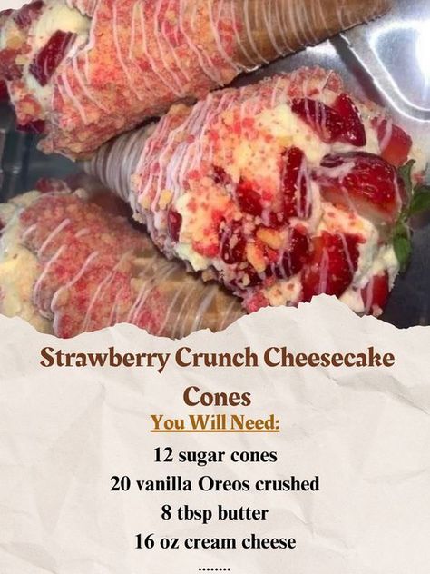 STRAWBERRY CRUNCH CHEESECAKE CONES... - Grandma's Recipes Crunch Cone, Vanilla Oreos, Strawberry Crunch Cheesecake Cones, Cheesecake Cones, Strawberry Crunch Cheesecake, Waffle Cone Recipe, Crunch Cheesecake, Vanilla Oreo, Dessert Taco