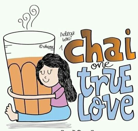 Coffee Lover Drawing, Chai Lover Images, Chai Drawings, Chai Art, Tea Quotes Funny, Character Design Ideas, Illustration Indian, Tea Lover Quotes, Chai Lover