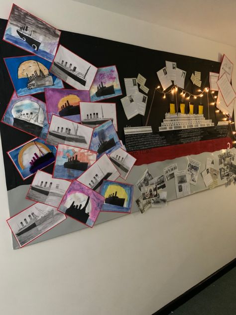 Titanic Display Ks2, Titanic Ks2, Titanic Display, All About Me Display, Classroom Displays Ks2, Titanic Art, Class Displays, 6 Class, Class Decor