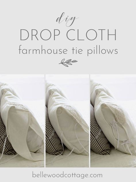 Drop Cloth Duvet Cover Diy, Drop Cloth Pillow Covers, Drop Cloth Pillows, Cloth Projects, Drop Cloth Projects, Tie Pillows, Pillows Diy, Canvas Drop Cloths, Pillow Storage