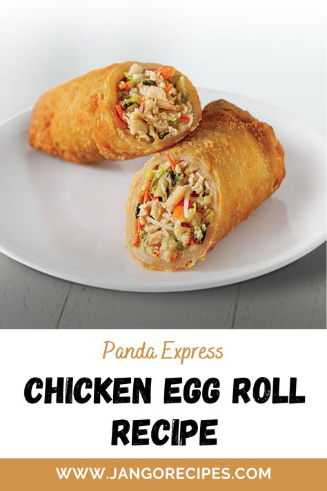 Panda Express Chicken Egg Rolls, Panda Express Egg Rolls Recipe, Chicken Egg Rolls Chinese, Panda Express Spring Rolls Recipe, Chicken Egg Roll Filling Recipes, Eggs Rolls Recipe, Panda Express Egg Rolls, Panda Express Chicken, Chicken Egg Rolls Recipe