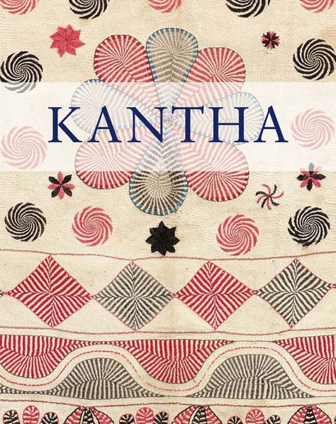 Kantha: Amazon.co.uk: Pal, Pratapaditya, Gillow, John: 9781942185192: Books Kantha Work Sarees, Ganges River, Quilt Layers, Bay Of Bengal, Kantha Embroidery, Books For Moms, Kantha Work, Knitting Magazine, Cast Off