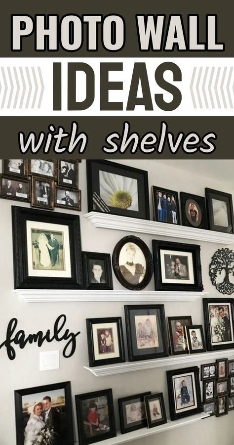 Photo wall ideas with shelves from Family Picture and Shelf Arrangements on Walls-Ideas and Examples Picture Shelf Wall Ideas, Hanging Family Pictures, Family Photo Wall Ideas, Picture Shelf Wall, Picture Wall Shelf, Hanging Family Photos, Picture Arrangements On Wall, Photo Wall Ideas, Family Photos Wall Decor