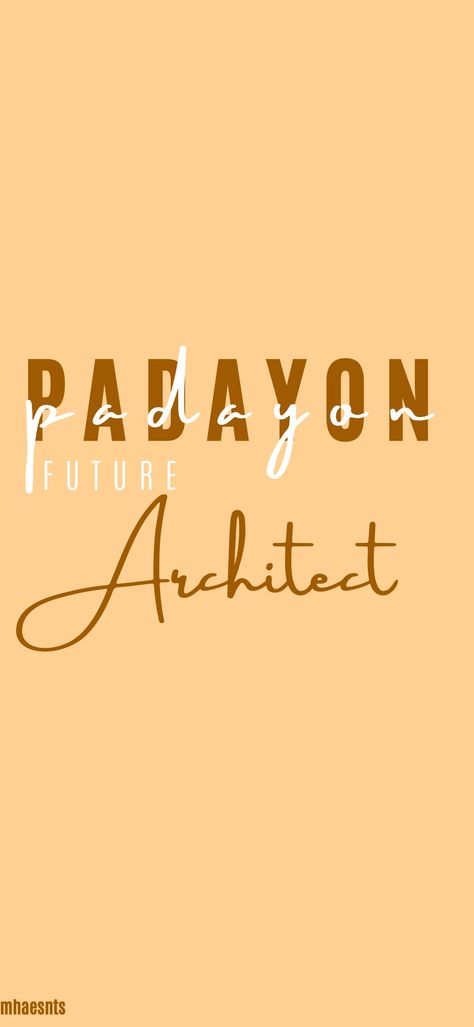 Tiwala lang!!! Padayon Architect Wallpaper, Padayon Architect, Future Architect Wallpaper Quotes, Padayon Future Architect, Architecture Plates Aesthetic, Architect Wallpaper Aesthetic, Future Architect Wallpaper, Future Architect Wallpaper Aesthetic, Padayon Future Wallpaper