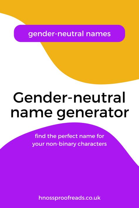 Have you ever wanted to use a gender-neutral name for a character but defaulted to familiar names? Or wondered what to name a non-binary or gender non-conforming character?  Good news: this name generator comes with 1300 character names to choose from, generating 12 choices at a time! With 50 names for every letter of the alphabet, you'll never be stuck for a name. Unique Character Names, Random Names, Character Name Ideas, Gender Neutral Names, Name Inspiration, Name Generator, Writing Resources, Non Binary, Name Ideas