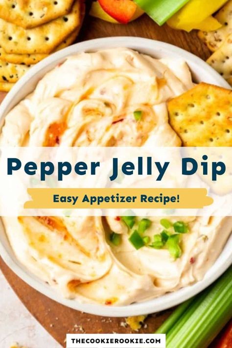 Pepper Jelly Cheese Dip Recipe Tipsy Housewife, Pepper Jelly Dipping Sauce, Hot Jezebel Dip 12 Tomatoes, New Dip Recipes, Jalapeno Jelly Cream Cheese Dip, Jalapeño Jelly Cream Cheese Dip, Bbq Appetizers Easy, Lake Appetizer, Pepper Jelly Dip Recipe