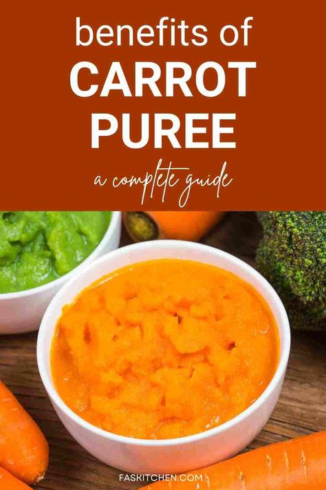 A Pinterest pin featuring a collage of vibrant carrot puree and informative text. The image showcases the nutritional benefits, versatile uses, and tips on buying and storing carrot puree. Perfect for anyone seeking to add healthy and flavorful options to their meals. #CarrotPuree #HealthyEating #CookingTips How To Store Carrots, Carrot Puree, Carrot Benefits, Recipes Learn, Baby Puree, Cooked Carrots, Carrot Recipes, Culinary Skills, Vegetable Sides