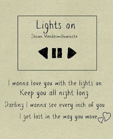 Illuminate: Lights on - Shawn Mendes lyrics✨ Chibi Pokemon, Shawn Mendes Songs, Shawn Mendes Tour, Shawn Mendes Quotes, Shawn Mendes Lyrics, Shawn Mendes Concert, Shawn Mendes Funny, Shawn Mendes Memes, Shawn Mendes Imagines