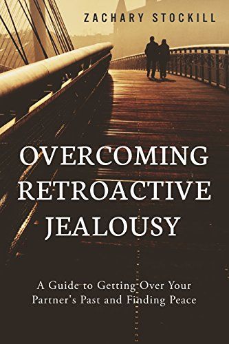 Retroactive Jealousy, Jealousy In Relationships, Couples Journal, Jealousy Quotes, Intimacy In Marriage, Edward Snowden, Mental Health Therapy, Self Exploration, Getting Over