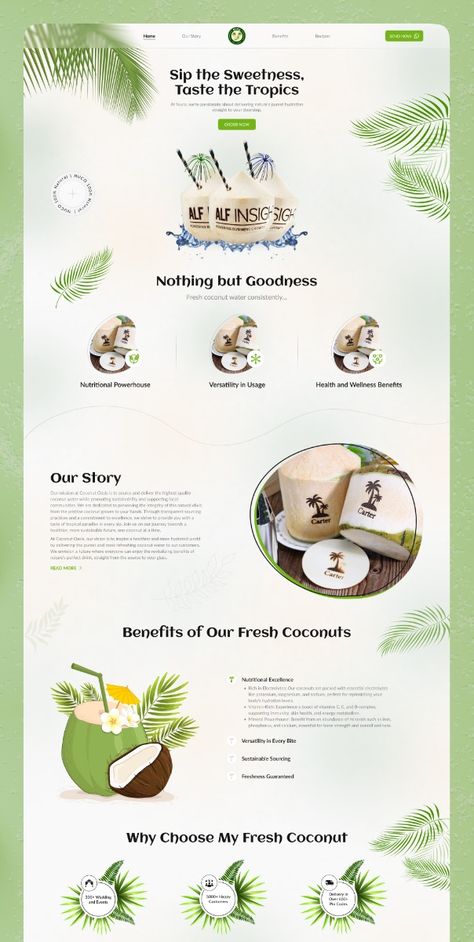 Contact details are below in comment section.....💬 a vibrant green coconut-selling website! 🥥 Dive into the tropical vibes with this refreshing design that aims to bring the essence of island life to your screen. From smooth navigation to enticing visuals, every aspect of this project was carefully crafted Dm 👇 Contact details : 📧 domadiyabhautik123@gmail.com 📞 Wtp: +91-9054946767 #Fresh #Tropical #Coconut  #Hydration #Benefits #Tropical Vibes #Healthy Living #Organic Coconut #Eco-Friendly #Coconut for Wellness #Nutritional #Tropical #Paradise #Sustainable #Healthy Beverages #Hydration #Recipes Ecommerce Design, Design Palette, Tropical Vibes, Landing Page Design, Coconut Water, Fresh Design, Island Life, Landing Page, Page Design