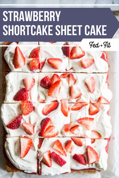 Strawberry Shortcake Sheet Cake, Shortcake Sheet Cake, Gluten Free Strawberry Shortcake, Cake Sheet, Gluten Free Vanilla Cake, Fed And Fit, Homemade Strawberry Sauce, Dessert Oreo, Coconut Dessert