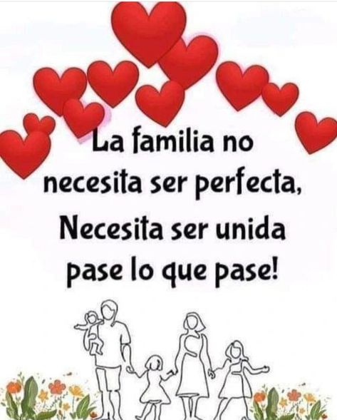 Family In Spanish, Warm Quotes, Spanish Inspirational Quotes, Happy Cards, Good Day Quotes, Inspirational Phrases, God Prayer, Beautiful Family, Gods Love