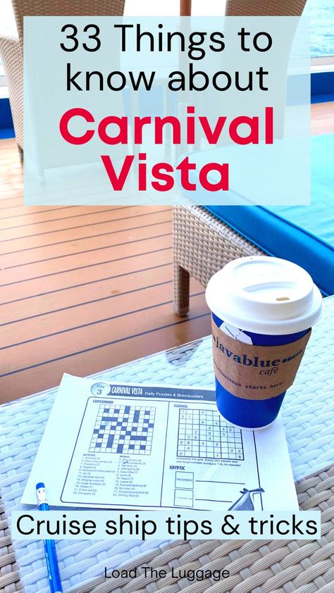 33 Things to know about Carnival Vista cruise ship.  Image is a Carnival cruise puzzle sheet and tea on an outer deck of the cruise ship Carnival Cruise Secrets, Carnival Vista Cruise, Carnival Cruise Tips, Cruise Secrets, Carnival Vista, Carnival Cruise Ships, Disney Cruise Vacation, Cruise Planning, Carnival Cruise Line