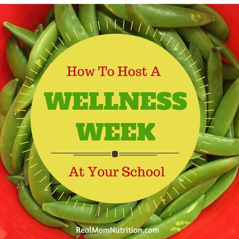 How To Host a Wellness Week At Your School --- Real Mom Nutrition #realmomnutrition #healthykids #wellness #schoolwellness #healthyschools Wellness Week, School Wellness, School Nurse Office, School Nutrition, Nutrition Activities, Healthy School, School Health, Yoga Posen, Real Mom