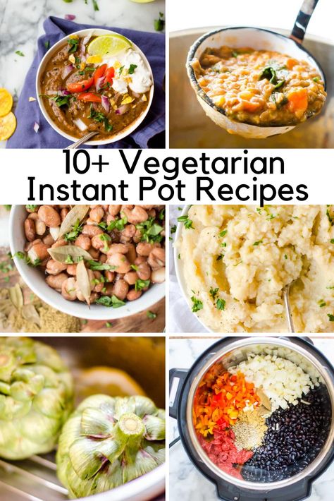 Vegetarian Instant Pot Recipes, Vegetarian Instant Pot, Meatless Recipes, Healthy Instant Pot Recipes, Easy Instant Pot Recipes, Recipe Roundup, Instapot Recipes, Vegetarian Recipes Easy, Meatless Meals