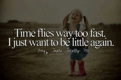 Why does time have to go by so fast?? Time Flies So Fast Quotes Life, How Fast Time Flies Quotes, Time Flies So Fast Quotes, Time Flies Quotes, Fly Quotes, Fast Quotes, Funny Attitude Quotes, Totally Me, Inspiring Images